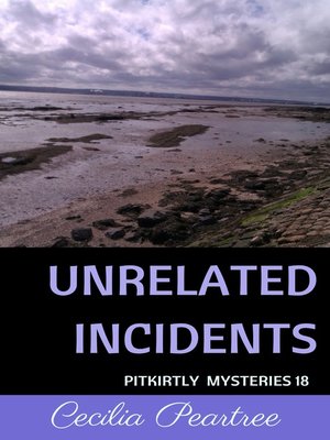 cover image of Unrelated Incidents